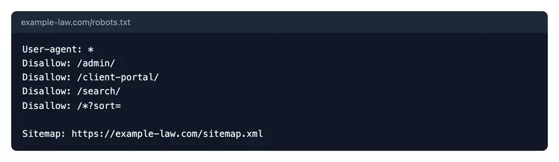 Mockup of a law firm robots.txt file blocking admin, client portal, search and parameter pages